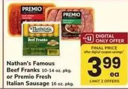 Safeway Nathan's Famous Beef Franks or Premio Fresh Italian Sausage offer