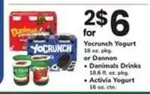 Safeway Yocrunch Yogurt or Dannon Danimals Drinks or Activia Yogurt offer