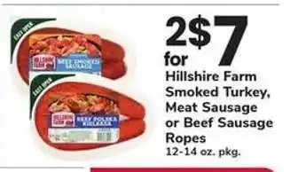 Safeway Hillshire Farm Smoked Turkey, Meat Sausage or Beef Sausage Ropes offer