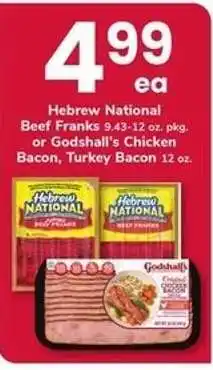 Safeway Hebrew National Beef Franks or Godshall's Chicken Bacon, Turkey Bacon offer