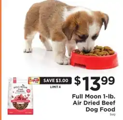 ShopRite Full Moon 1-lb. Air Dried Beef Dog Food offer