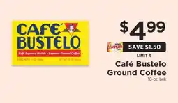 ShopRite Café Bustelo Ground Coffee offer