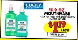 Ollie's LUCKY SUPER SOFT MOUTHWASH offer