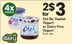 ACME Oui By Yoplait Yogurt or Dairy Free Yogurt offer