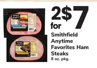 ACME Smithfield Anytime Favorites Ham Steaks offer