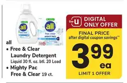 ACME all Free & Clear Laundry Detergent Liquid 30 fl. oz. btl. 20 Load or Mighty Pac, Free & Clear 19 ct offer