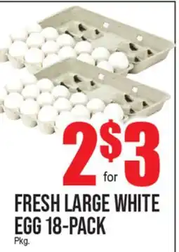 Extra Supermarket FRESH LARGE WHITE EGG 18-PACK offer