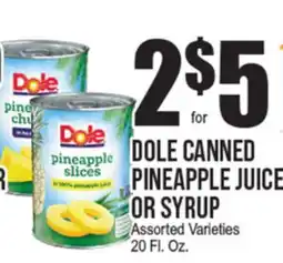 Extra Supermarket DOLE CANNED PINEAPPLE JUICE OR SYRUP offer
