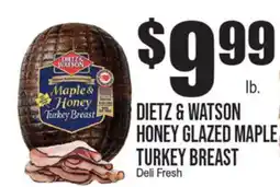 Extra Supermarket DIEZ & WATSON HONEY GLAZED MAPLE TURKEY BREAST offer