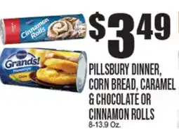 Extra Supermarket PILLSBURY DINNER, CORN BREAD, CARAMEL & CHOCOLATE OR CINNAMON ROLLS offer