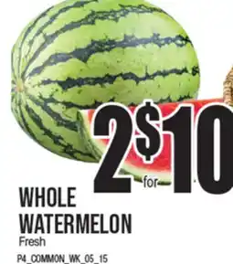 Extra Supermarket WHOLE WATERMELON offer