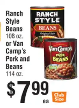 Smart & Final Ranch Style Beans 108 oz. or Van Camp's Pork and Beans 114 oz offer