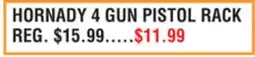 Dunham's Sports HORNADY 4 GUN PISTOL RACK offer