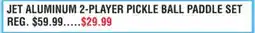 Dunham's Sports JET ALUMINUM 2-PLAYER PICKLE BALL PADDLE SET offer