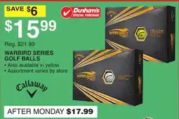 Dunham's Sports CALLAWAY WARBIRD SERIES GOLF BALLS offer
