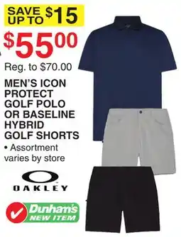 Dunham's Sports OAKLEY ICON PROTECT GOLF POLO OR BASELINE HYBRID GOLF SHORTS offer