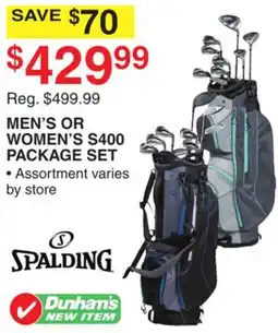 Dunham's Sports SPALDING MEN'S OR WOMEN'S S400 PACKAGE SET offer