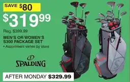 Dunham's Sports SPALDING MEN'S OR WOMEN'S S300 PACKAGE SET offer