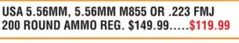 Dunham's Sports USA 5.56MM, 5.56MM M855 OR. 223 FMJ 200 ROUND AMMO offer