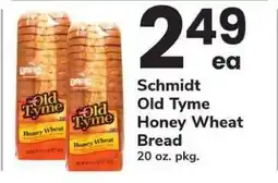 Safeway Schmidt Old Tyme Honey Wheat Bread offer