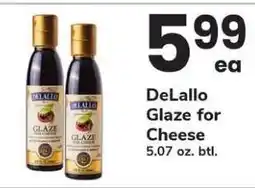 Safeway DeLallo Glaze for Cheese offer