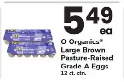 Safeway O Organics Large Brown Pasture Raised Grade A Eggs offer
