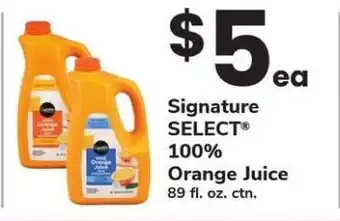 Safeway Signature SELECT 100% Orange Juice offer