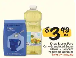 Winn Dixie Know & Love Pure Cane Granulated Sugar or SE Grocers Vegetable Oil offer