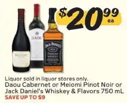 Winn Dixie Daou Cabernet or Meiomi Pinot Noir or Jack Daniel's Whiskey & Flavors offer