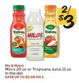 Winn Dixie Milo's 20 oz or Tropicana Juice 11 oz offer