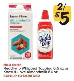 Winn Dixie Reddi-wip Whipped Topping 6.5 oz or Know & Love Almondmilk 64 oz offer