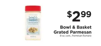 ShopRite Bowl & Basket Grated Parmesan offer