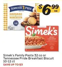 Winn Dixie Simek's Family Pasta or Tennessee Pride Breakfast Biscuit offer