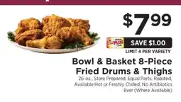 ShopRite Bowl & Basket 8-Piece Fried Drums & Thighs offer