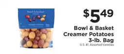 ShopRite Bowl & Basket Creamer Potatoes offer