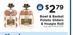 ShopRite Bowl & Basket Potato Sliders & Hoagie Roll offer