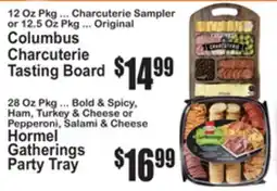 SuperFresh Columbus Charcuterie Tasting Board, Hormel Gatherings Party Tray offer