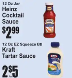 SuperFresh 12 Oz Jar Heinz Cocktail Sauce, 12 Oz EZ Squeeze Btl Kraft Tartar Sauce offer