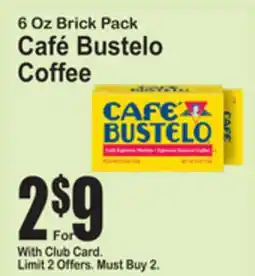 SuperFresh 6 Oz Brick Pack Café Bustelo Coffee offer