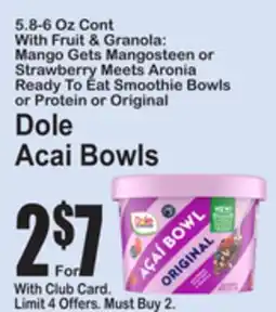 SuperFresh Dole Acai Bowls offer
