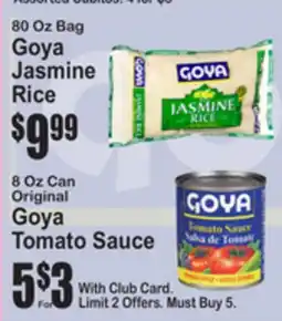 SuperFresh 80 Oz Bag Goya Jasmine Rice, 8 Oz Can Original Goya Tomato Sauce offer