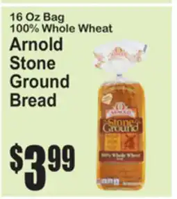 SuperFresh 16 Oz Bag 100% Whole Wheat Arnold Stone Ground Bread offer