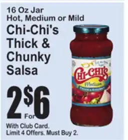 SuperFresh Chi-Chi's Thick & Chunky Salsa offer