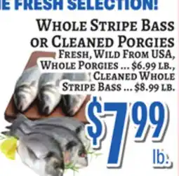 Trade Fair Supermarket WHOLE STRIPE BASS OR CLEANED PORGIES offer