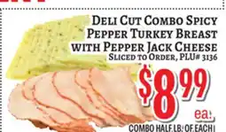 Trade Fair Supermarket Deli Cut Combo Spicy Pepper Turkey Breast WITH PEPPER JACK CHEESE offer