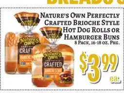 Trade Fair Supermarket Nature's Own Perfectly Crafted Brioche Style Hot Dog Rolls Or Hamburger Buns offer