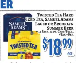 Trade Fair Supermarket Twisted Tea Hard Iced Tea, Samuel Adams Lager or Brooklyn Summer Beer offer