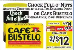 Trade Fair Supermarket Chock Full o' Nuts OR Cafe Bustelo offer