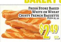 Trade Fair Supermarket FRESH STORE BAKED WHITE OR WHEAT CRUSTY FRENCH BAGUETTE offer