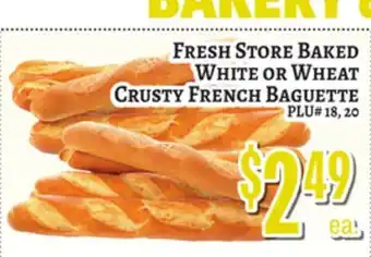 Trade Fair Supermarket FRESH STORE BAKED WHITE OR WHEAT CRUSTY FRENCH BAGUETTE offer